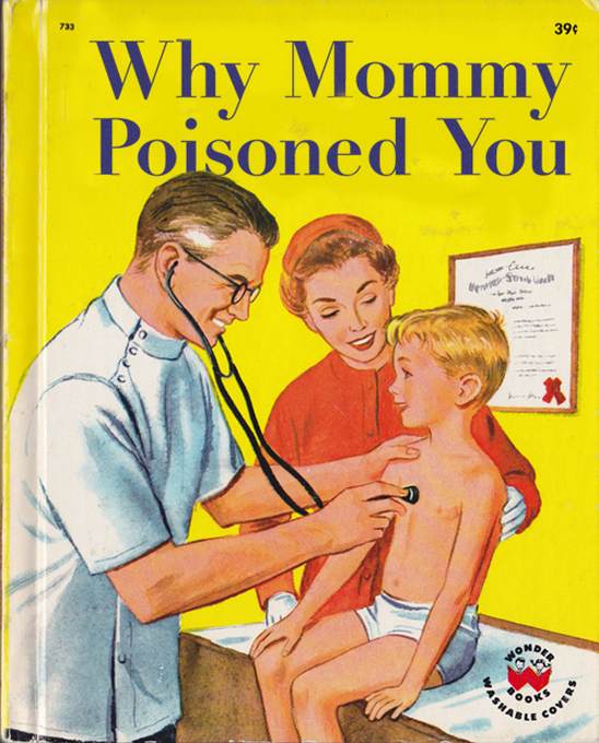 why mommy poisoned you